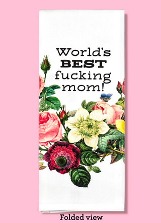Best Mom Dishtowel