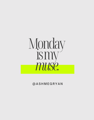 Monday Musings: Why I Love the Start of the Week