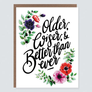 Better Than Ever Birthday Card