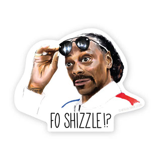 Fo Shizzle Snoop Sticker