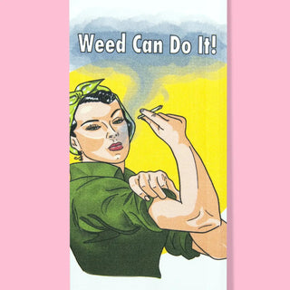 Weed Can Do It Kitchen Towel